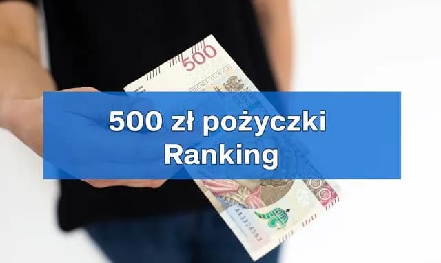 Pozyczki na 500 plus bez sprawdzania baz - Chwilowki online