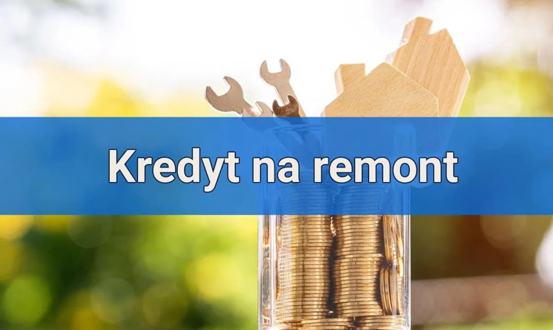 Kredyt na remont domu i mieszkania - najlepsze oferty hipoteczne